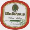 Waldhaus Ohne Filter