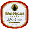      Waldhaus Ohne Filter  