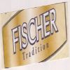      Fischer Tradition  