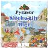      Pyraser Kirchweihbier  